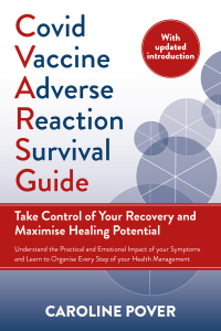 صورة الغلاف: Covid Vaccine Adverse Reaction Survival Guide 9781915294265