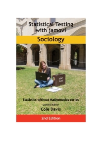 Imagen de portada: Statistical Testing with jamovi Sociology: SECOND EDITION 2nd edition 9781915500199
