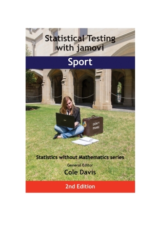 صورة الغلاف: Statistical Testing with jamovi Sport: SECOND EDITION 2nd edition 9781915500229