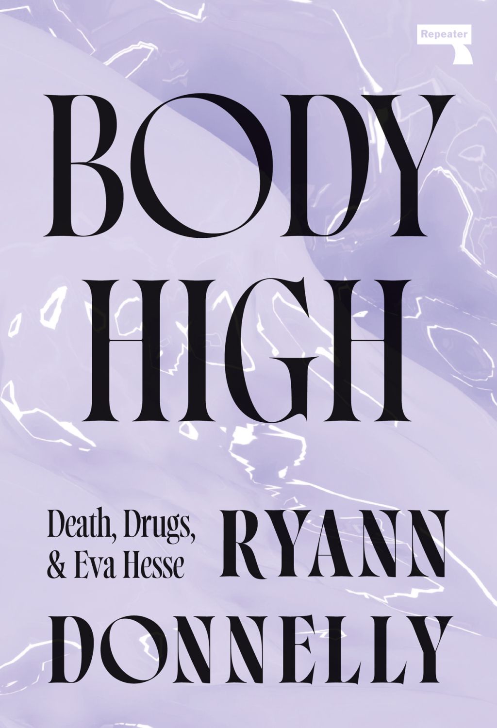 Body High Death, Drugs, and Eva Hesse