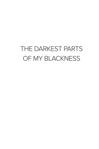 Cover image: The Darkest Parts of My Blackness 1st edition 9781915734297