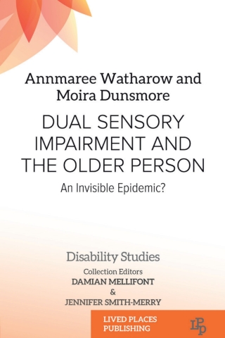 Imagen de portada: Dual Sensory Impairment and the Older Person 1st edition 9781915734358