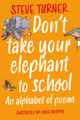 Imagen de portada: Don't Take Your Elephant to School 2nd edition 9781915748157