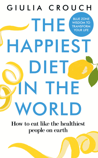 Cover image: The Happiest Diet in the World 9781915780140