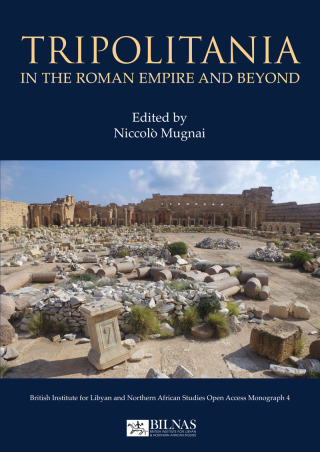 表紙画像: Tripolitania in the Roman Empire and Beyond 9781915808103