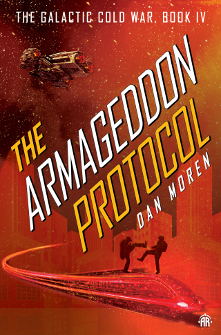 Cover image: The Armageddon Protocol 9781915998002