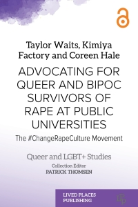 Cover image: Advocating for Queer and BIPOC Survivors of Rape at Public Universities 1st edition 9781916704138