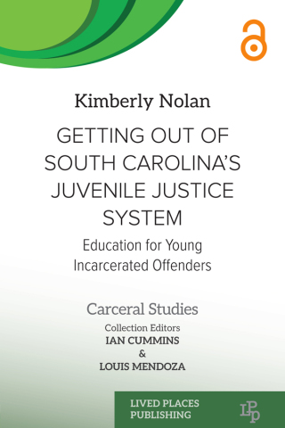 Cover image: Getting out of South Carolina’s Juvenile Justice System 1st edition 9781916704435