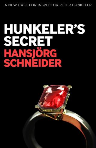 Cover image: Hunkeler's Secret 9781916725126