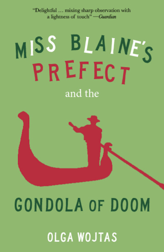 Cover image: Miss Blaine's Prefect and the Gondola of Doom 9781916812017