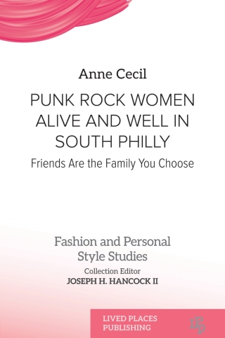 Imagen de portada: Punk Rock Women Alive and Well in South Philly 1st edition 9781916985032