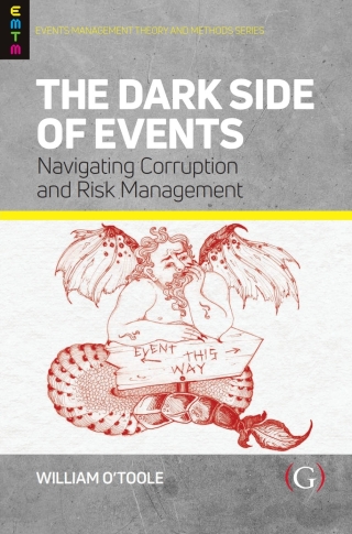 Titelbild: The Dark Side of Events:Navigating Corruption and Risk Management 1st edition 9781915097996