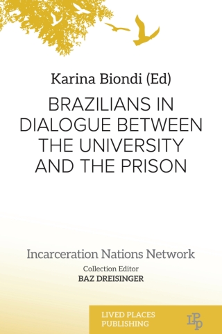 Cover image: Brazilians in Dialogue Between the University and the Prison 1st edition 9781917503129
