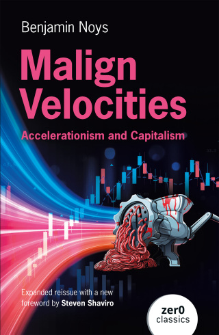 Cover image: Malign Velocities 9781917991261