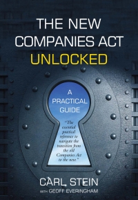صورة الغلاف: New Companies Act Unlocked, The: A Practical Guide 1st edition 9781920025281