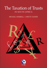 Cover image: Taxation of Trusts in South Africa, The 1st edition 9781920025274