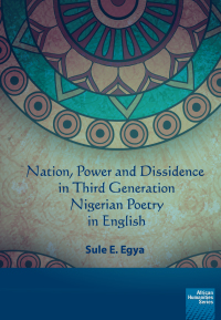 Imagen de portada: Nation, power and dissidence in third generation Nigerian poetry in English 9781920033446