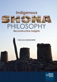 Cover image: Indigenous Shona Philosophy 9781920033507