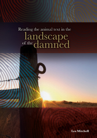 Omslagafbeelding: Reading the Animal Text in the Landscape of the Damned 9781920033606