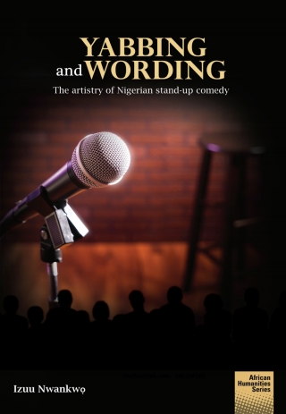 Cover image: Nwankw: Yabbing and Wording 1st edition 9781920033859