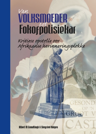 Cover image: Van volksmoeder tot Fokofpolisiekar 1st edition 9781920109547
