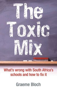 Imagen de portada: Toxic mix 1st edition 9780624047452