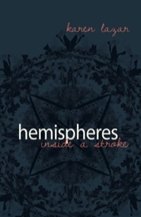 表紙画像: Hemispheres. Inside a Stroke 9781920397241