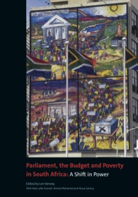 Imagen de portada: Parliament, the Budget and Poverty in South Africa. A Shift in Power 9781920118914
