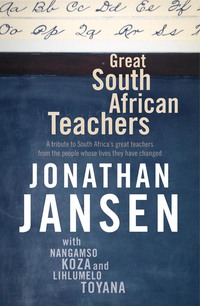 Cover image: Great South African Teachers 1st edition