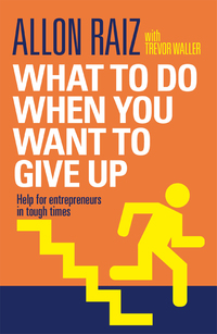 Cover image: What to Do When You Want to Give Up 1st edition 9781920434328