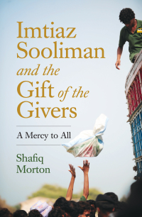Cover image: Imtiaz Sooliman and the Gift of the Givers 1st edition 9781920434823