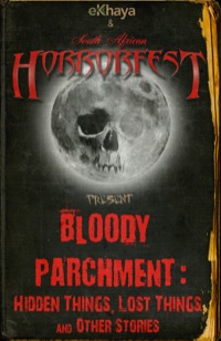 Cover image: Bloody Parchment 9781920532215