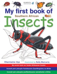 Imagen de portada: My First Book of Southern African Insects 9781770072138