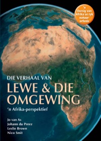 Cover image: Die Verhaal van Lewe & die Omgewing 1st edition 9781770075863
