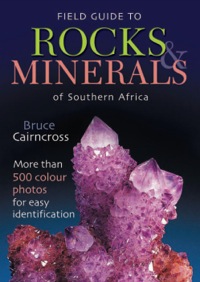 Imagen de portada: Field Guide to Rocks & Minerals of Southern Africa 9781868729852