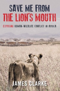 Imagen de portada: Save me from the Lion's Mouth 2nd edition 9781920544751