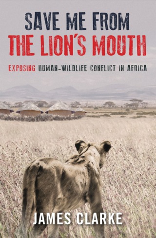 Cover image: Save me from the Lion's Mouth 2nd edition 9781920544751
