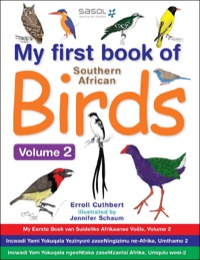 Imagen de portada: My First Book of Southern African Birds Volume 2 1st edition 9781770077430