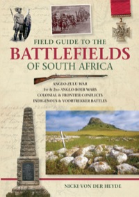 Imagen de portada: Field Guide to the Battlefields of South Africa 1st edition 9781431701001