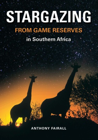 Cover image: Stargazing from Game Reserves in Southern Africa 1st edition 9781920572334