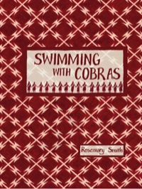 Immagine di copertina: Swimming with Cobras 9781920397371