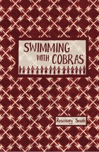 Cover image: Swimming with Cobras 9781920397371