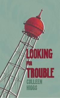 Omslagafbeelding: Looking for Trouble and other Mostly Yeoville Stories 9781920397425