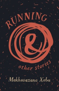 Titelbild: Running and Other Stories 9781920590161