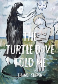 Titelbild: The Turtle Dove Told Me 9781920590482
