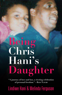 Cover image: Being Chris Hani's Daughter 1st edition 9781920601812
