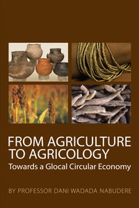 Cover image: From Agriculture to Agricology 9781920655198