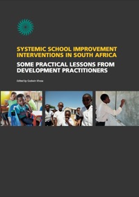Cover image: Systemic School Improvement Interventions in South Africa 9781920677374