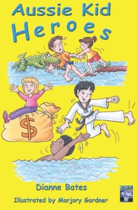 Imagen de portada: Aussie Kid Heroes 1st edition 9781921479144