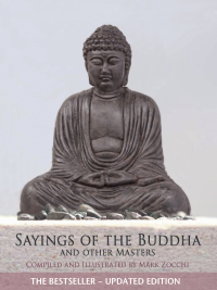 صورة الغلاف: Sayings of the Buddha and Other Masters 9781921596858